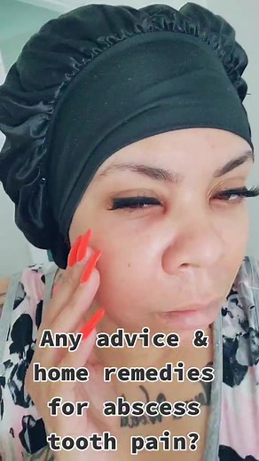 Relief for a Painful Swollen Abscess Tooth