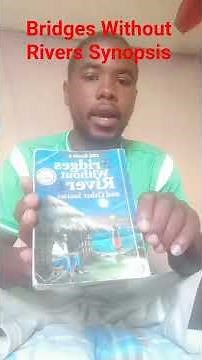 Bridges Without Rivers Synopsis #Grade 8 and 9#JuniorSchoolSetbook