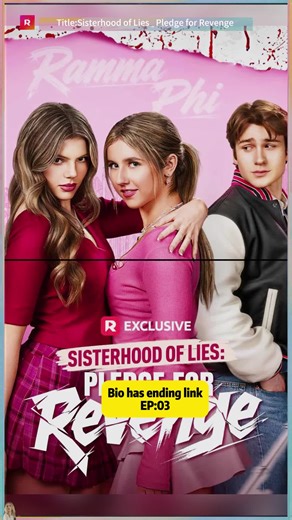 click bio in link watch the full TV #Sisterhood of Lies Pledge for Revenge # reelshort#playlet #movie #shortfilm #USA#fyp#ShortDrama#Lovedrama#TrendingShorts#Miniseries#Trendingshorts