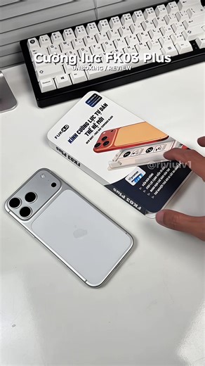 Cường lực FK03 Plus #riviulv1 #review #unbox #cuongluciphone #cuonglucdienthoai
