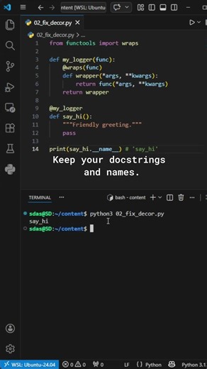 Fix Your Decorators – #82 Python Functools Tip
