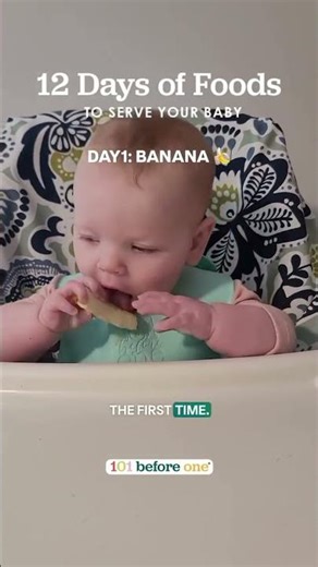 DAY 1/12: BANANA 🍌12 FOODS FOR BABY Make sure to tap to follow so you don’t miss a