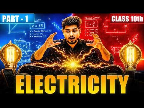Electricity Class 10 || Complete CHAPTER PART - 1 || NCERT Covered || ADITYA BHAIYA