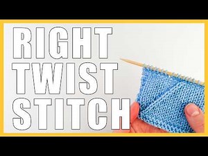 How to do a RIGHT TWIST in knitting for BEGINNERS