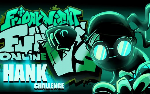 FNF优质模组 online hank challenge（混音版）