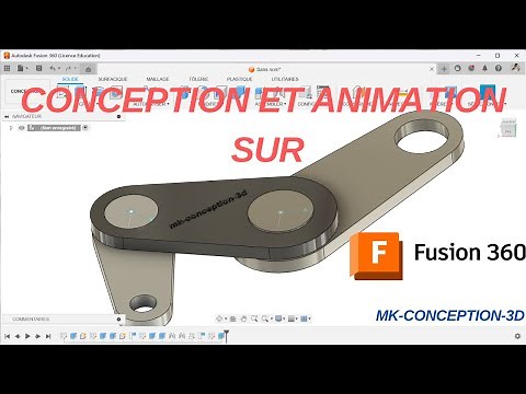 Conception, Assemblage et Animation d'un système mécanique sur Fusion360