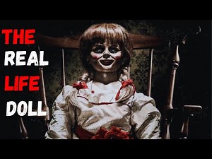 The Creepy Doll That Inspired The Annabelle Movies