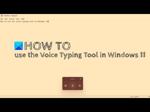 How to use Voice Typing Tool in Windows 11