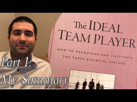 The Ideal Team Player Summary (How to be Humble, Hungry, & Smart)