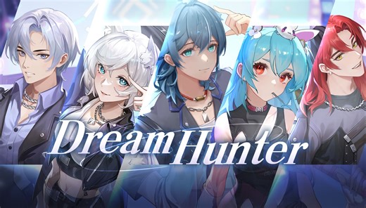 ⚡狩猎梦想⚡【DreamHunter】一期出道原创曲PV|选择属于你的狩梦人！