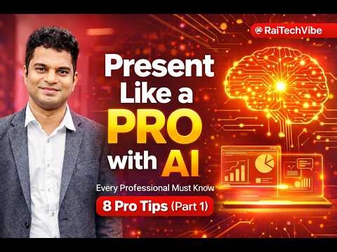 Present Like a Pro with AI | 8 Pro Tips Every Professional Must Know | Part 1