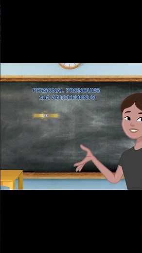 Personal Pronouns and Antecedents - Grammar Lesson
