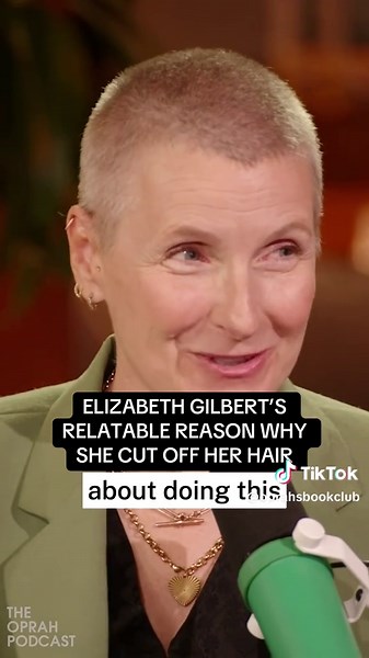 Elizabeth Gilbert's Bold Haircut Challenge