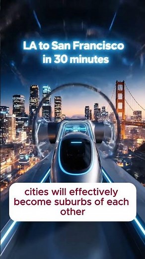 Hyperloop: Travel at the Speed of Sound! (30 Secs)