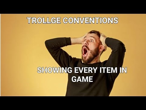 showing every item in game [trollge conventions]