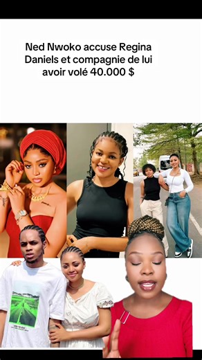 Ned Nwoko accuse Regina Daniels de vol de 40.000 $