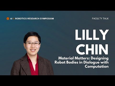 Lilly Chin: Material Matters: Designing Robot Bodies in Dialogue with Computation