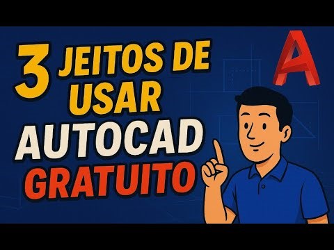 3 MANEIRAS FÁCEIS DE USAR AUTOCAD DE GRAÇA (100% LEGAL)