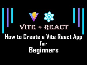 How to Create a Vite React App | Vite React Project Setup