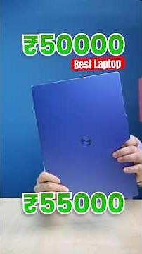 Best Laptops Between ₹50000 and ₹55000 - for Students, Office, Coding 🔥