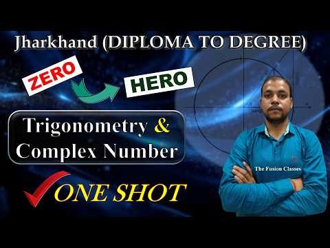 Trigonometry & Complex Number | D2D 2026 | Jharkhand Diploma To Degree