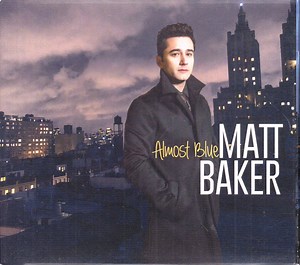 Matt Baker - Almost Blue