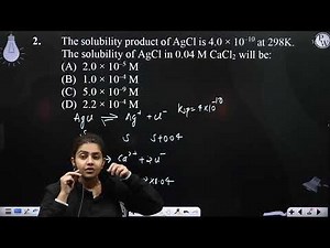 The solubility product of AgCl is 4.0 10 10 at 298K. The solubility of AgCl in 0.0....