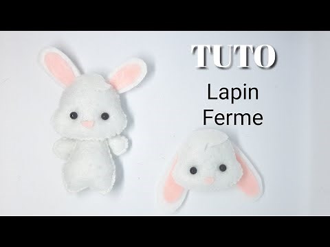 TUTO Feutrine : Le Lapin