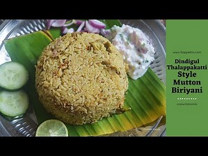 Dindigul Thalappakatti Style Mutton Biriyani | Authentic Thalappakattu biriyani