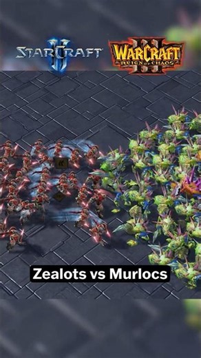Starcraft 2 vs Warcraft 3 - Zealot vs Murloc 💥⚔ #starcraft #warcraft