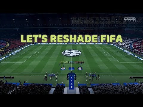 FIFA 19 | UHG Reshade | Realistic PC Graphics Mod