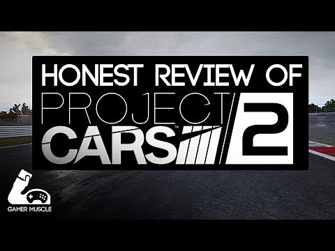 PROJECT CARS 2 - HONEST REVIEW - GOOD / BAD / SIMCADE ?