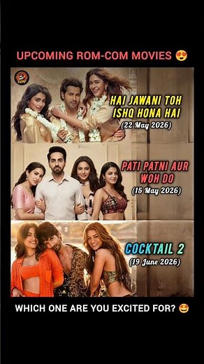 Bollywood Rom-Coms Movie in 2026 😍 #movie #romcom #bollywood #cocktail2 #patipatniaurwoh2 #comedy