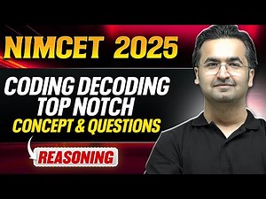 NIMCET 2025 Reasoning - Coding Decoding Top Notch Concept & Questions | NIMCET Reasoning | PW