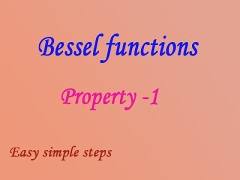 Bessel's function property-1 (PART-1) by easy maths easy tricks