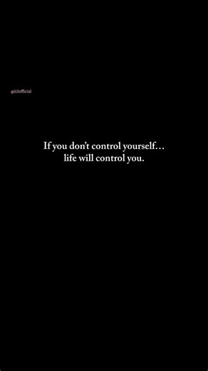 Control Yourself or Life Will Control You | Motivation #shorts