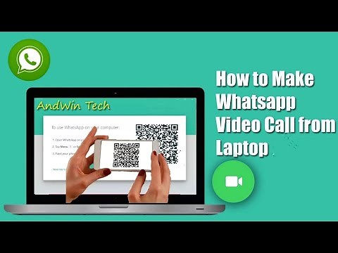 How to Make Whatsapp Video Call from Laptop || How to make Whatsapp Web Video Call from Laptop