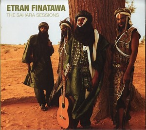 Etran Finatawa - The Sahara Sessions