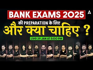Bank Exams 2025-26 | Banking Exam Preparation 2025 | Complete Solution By Adda247