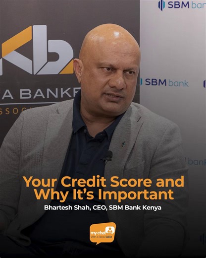 Bhartesh Shah, CEO SBM Bank Kenya: Credit score is nothing more than an algorithm based on your behavior that tries to predict your probability of default. Full YouTube show: https://www.youtube.com/live/n5EJ0Asr8c4?si=h0GIb_I7HhigAU3s Register at chat.kba.co.ke to join the conversation. #CEOchat | Standard Digital