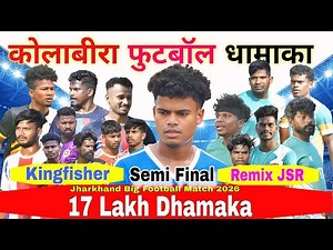 Kingfisher FC Potka v/s Black Tiger Ranchi // 17 Lakh Dhamaka // ATFA KOLABIRA JHARKHAND