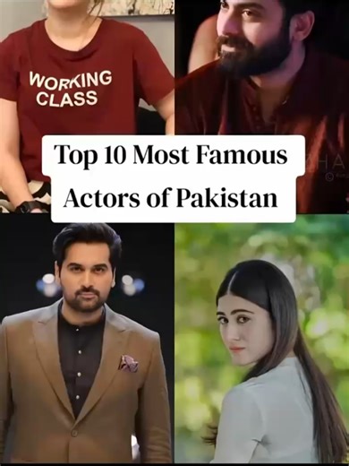 Top 10 Famous Actors of Pakistan You Must Know
