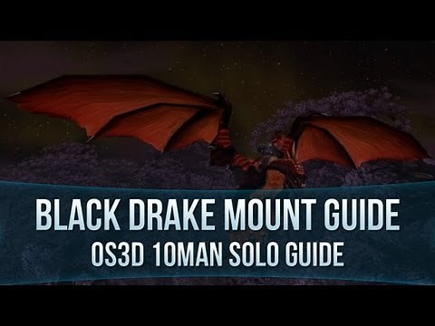 Black Drake - Obsidian Sanctum 3D 10Man Solo Guide!