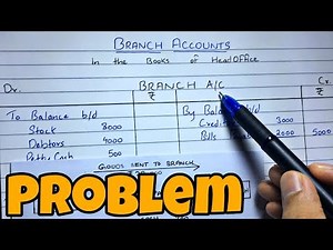Branch Account - Problem 1 - By Saheb Academy
