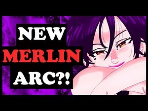 THE ERA OF CHAOS!! (Seven Deadly Sins / Nanatsu no Taizai New Merlin Arc Begins)
