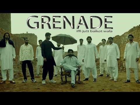 GRENADE (Official Music Video) IFFI JUTT BAIKOT WALA | NEW SONG | Punjabi Songs 2026 | 2026