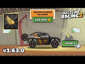 NEW VEHICLE "RAIDER"😯? HCR2 NEW UPDATE 1.63.0 💫 | Hill Climb Racing 2
