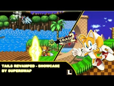 SONIC SMASH FORCES 2 - TAILS REVAMPED - SHOWCASE