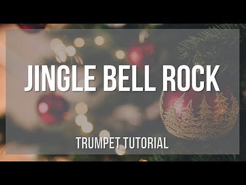 How to play Jingle Bell Rock by Bobby Helms on Trumpet (Tutorial)