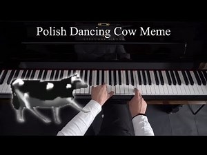 Polish Dancing Cow Meme - Piano Tutorial